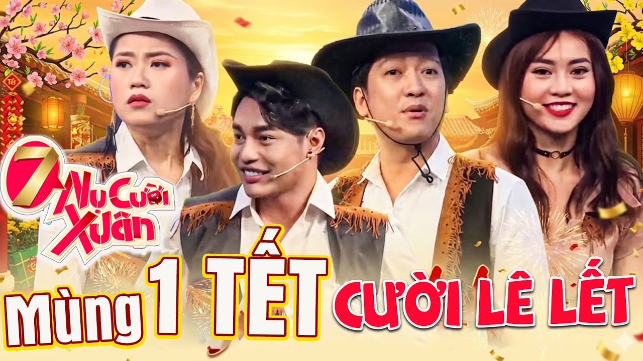 7 Nụ Chào Xuân 2026 | MÙNG 1 TẾT CƯỜI LÊ LẾT | Hài 7 Nụ Cười Xuân 2026 | Bảy Nụ Cười Xuân 2026