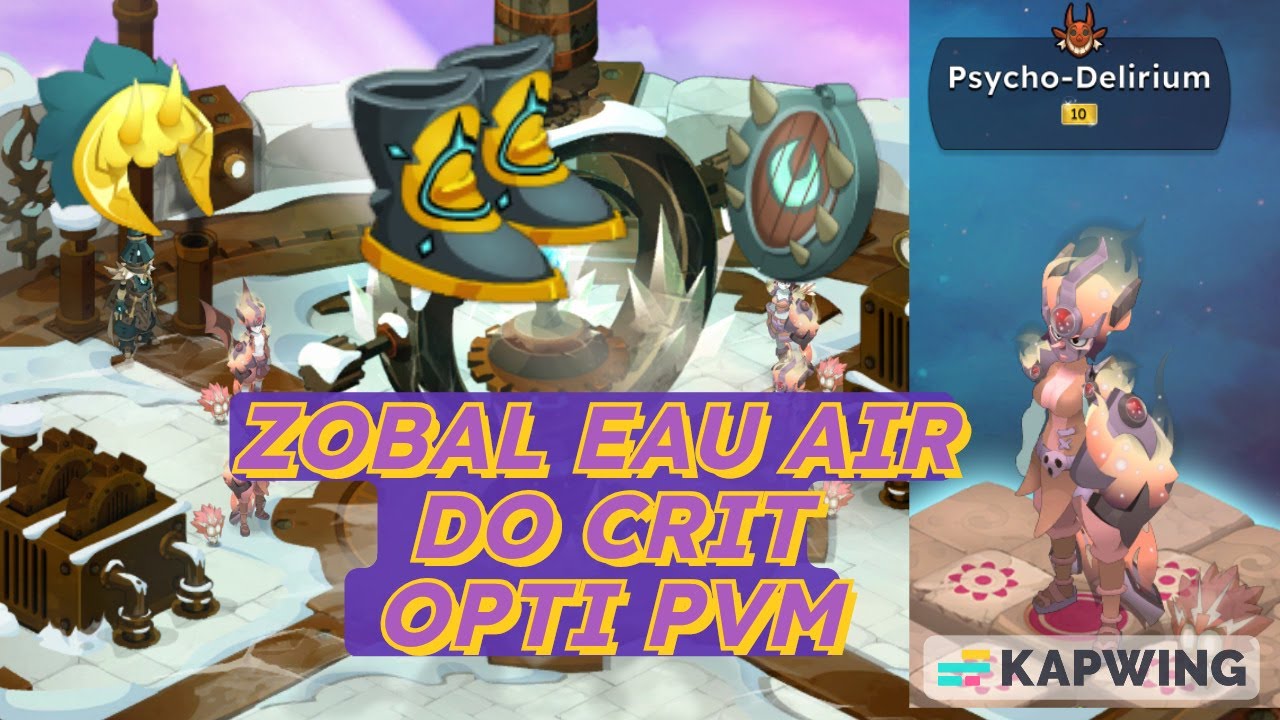 // DOFUS 3 // Présentation du Zobal Eau/Air Do Crit 200 // ! Moins d'1 chance sur 200 de faire ça !