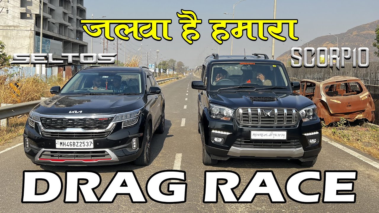 Seltos vs Scorpio Classic Drag Race 🔥
