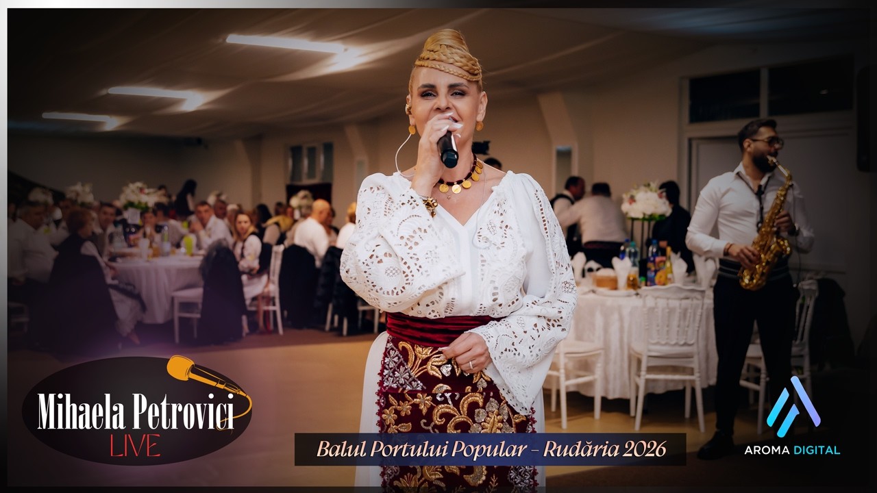 Mihaela Petrovici - Balul Portului Popular Rudaria 2026