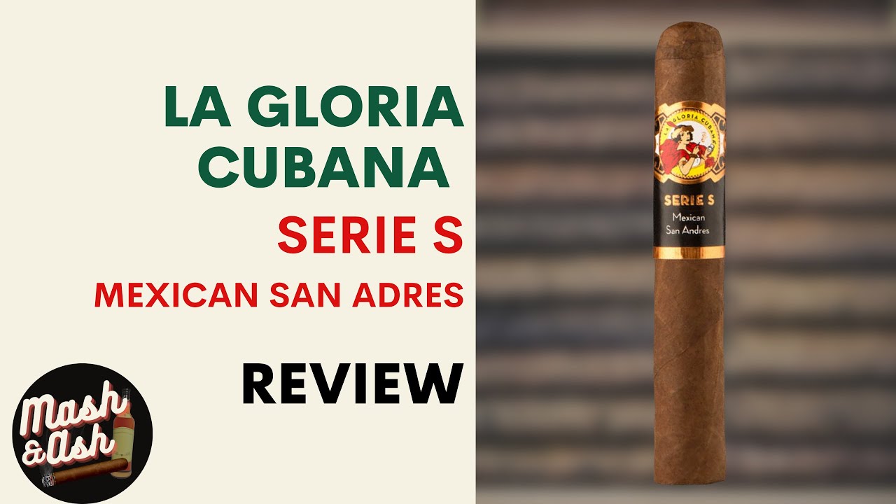 La Gloria Cubana Serie S San Andreas Mexican Wraapper #shorts