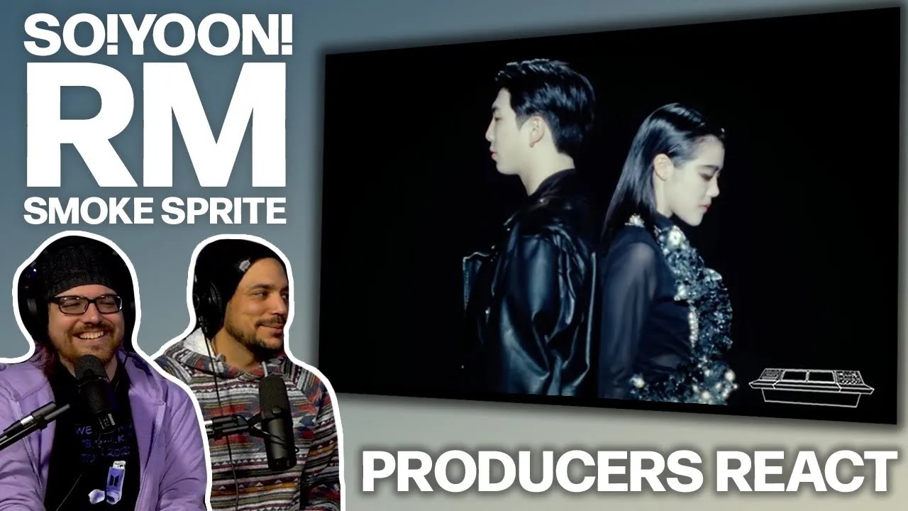 PRODUCERS REACT [ARCHIVE] - Smoke Sprite Feat RM of BTS Reaction