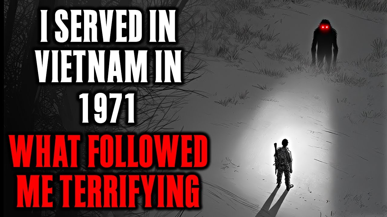 I served in VIETNAM in 1971, What FOLLOWED ME Home was TERRIFYING !