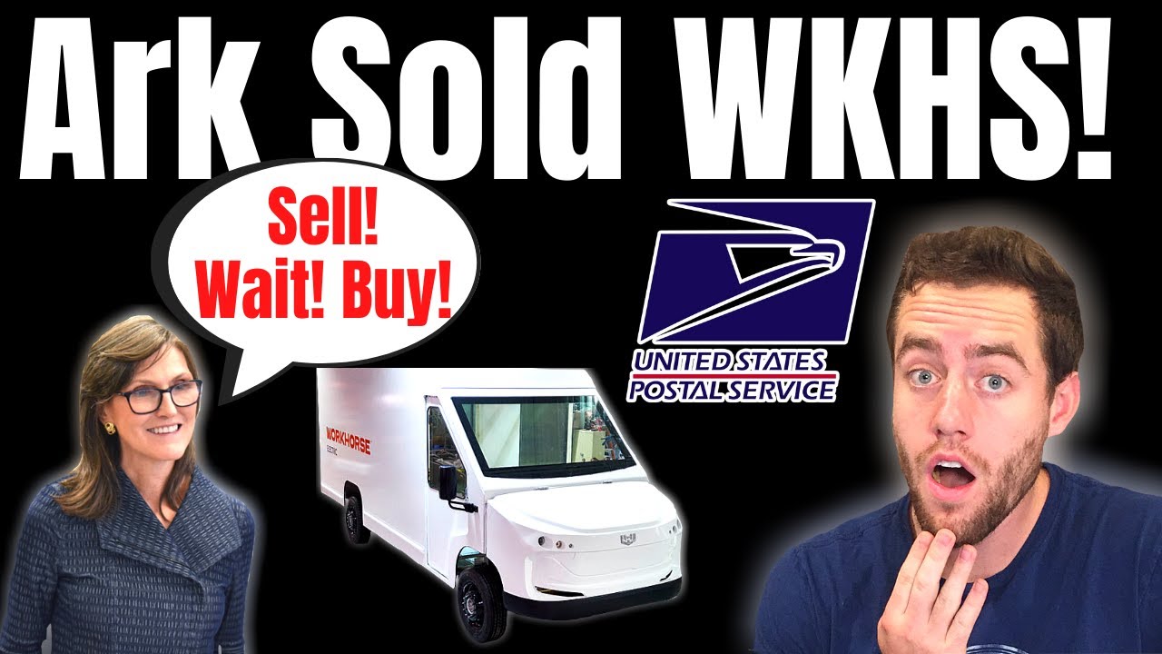 ARK Invest Selling Workhorse Stock! And... Buying More At The Same Time?!