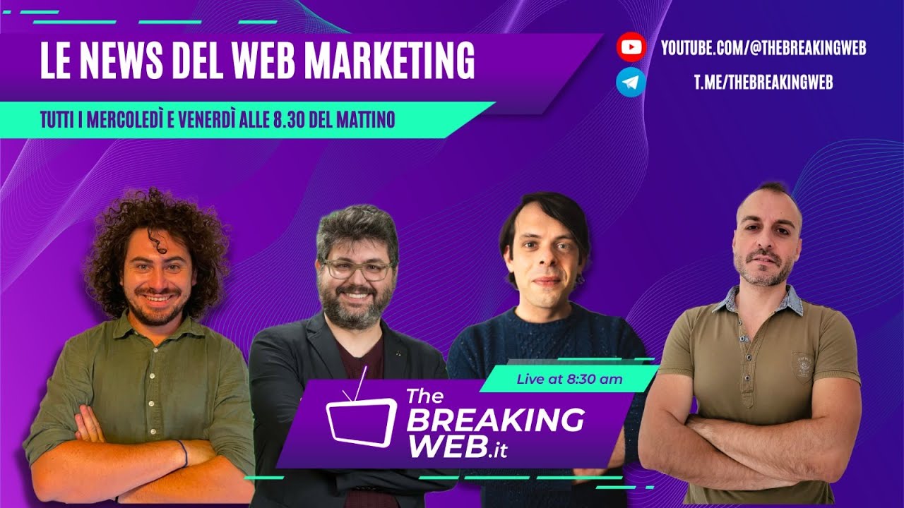 The Breaking Web: Tutte le news del Web Marketing 📱