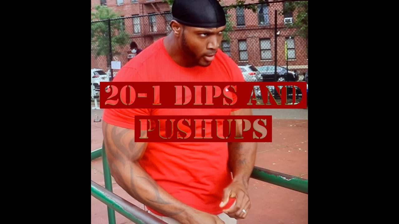 JUICE DOING 20-1 PUSHUPS AND DIPS