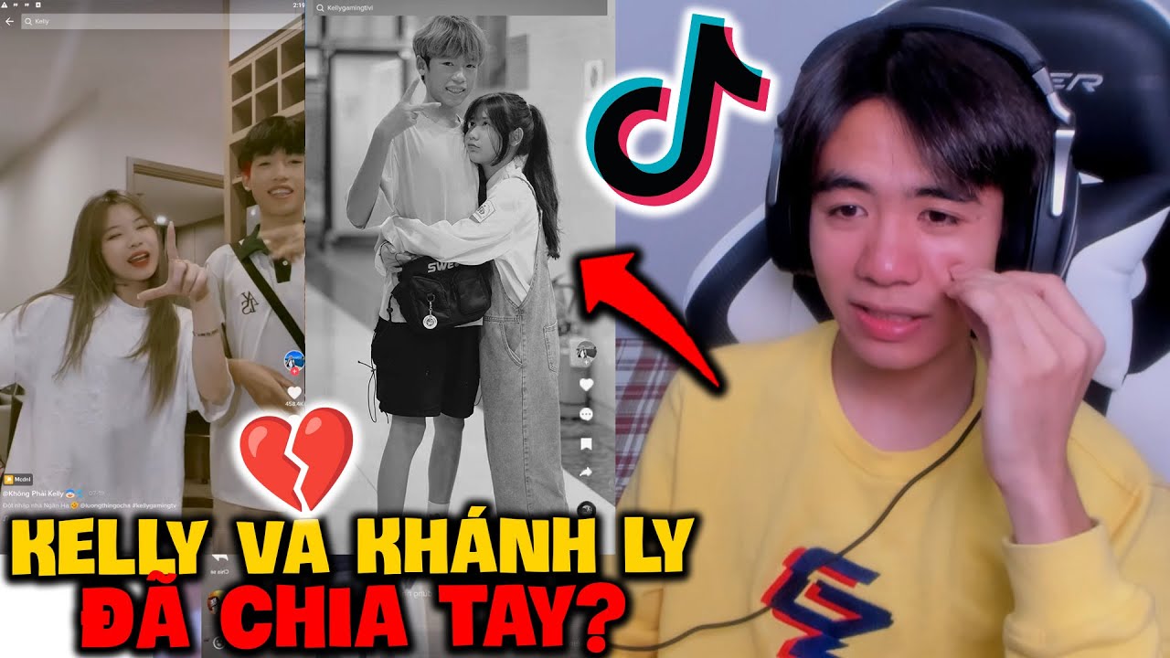 BUSS GAMING REACTION TIKTOK KELLY GAMING VÀ KHÁNH LY ĐÃ CHIA TAY TÌNH YÊU 2 NĂM RỒI LÝ DO LÀ GÌ?