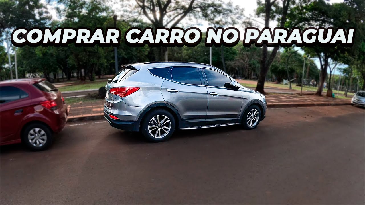 Compramos um carro no Paraguai, quanto custou e qual foi a burocracia?