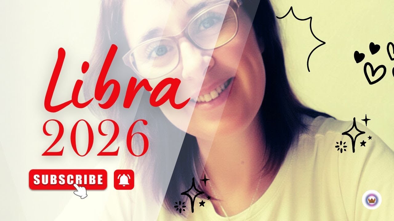 LIBRA 2026 INMENSA ALEGRÍA POR FIN TODO ESTO SE DA PARA TI 🫵🫵