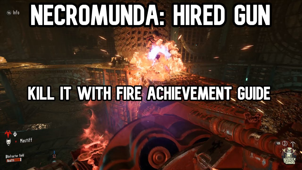 Necromunda: Hired Gun Kill It With Fire Achievement Guide