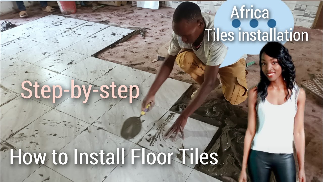 Floor Tile Installation in Kenya | Step-by-Step African Home Guide