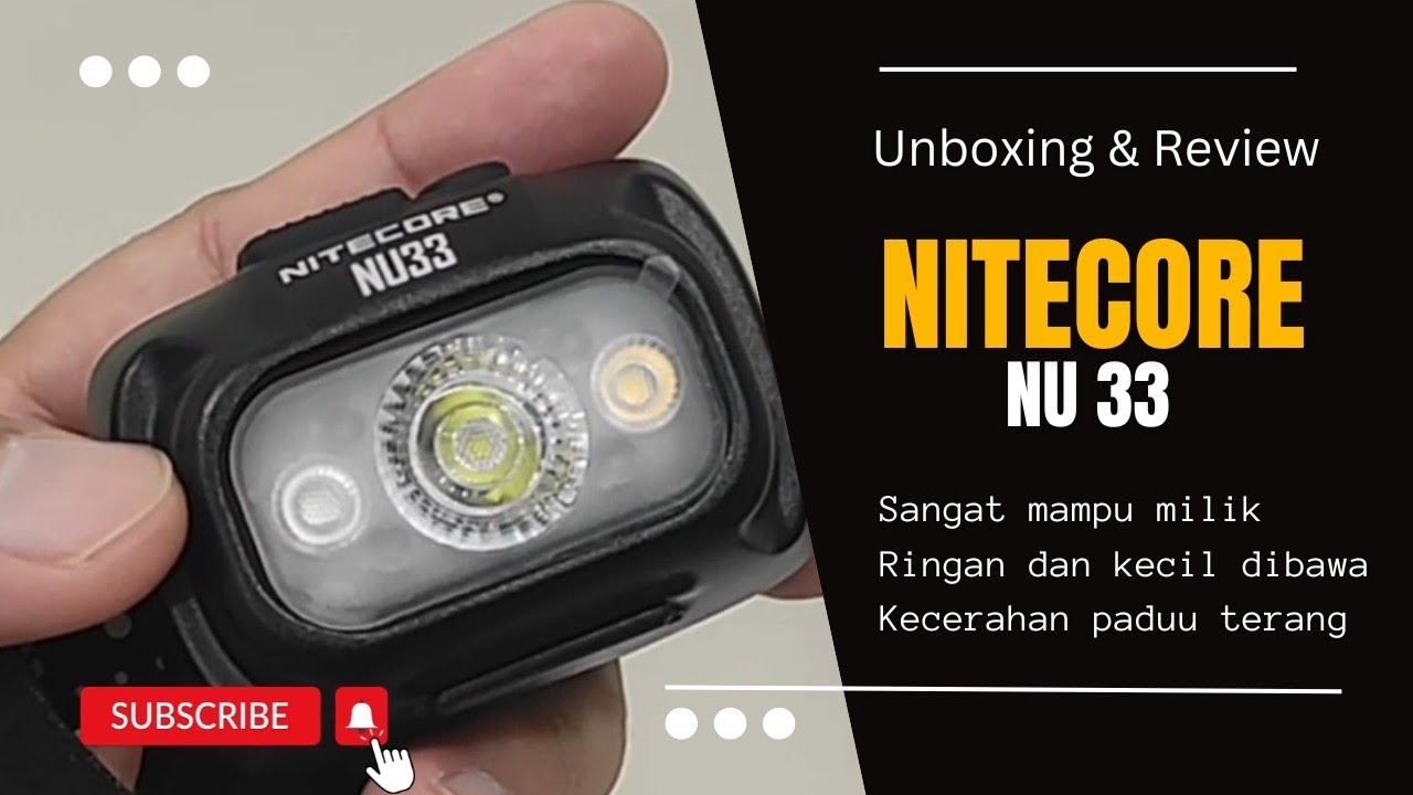 Unboxing Nitecore Nu33