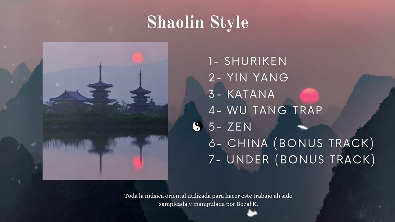 BOZAL K. - SHAOLIN STYLE (BEAT TAPE)