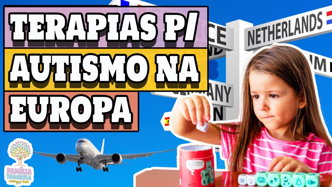 Terapia para AUTISMO INFANTIL fora do Brasil (Tratamento na Europa)