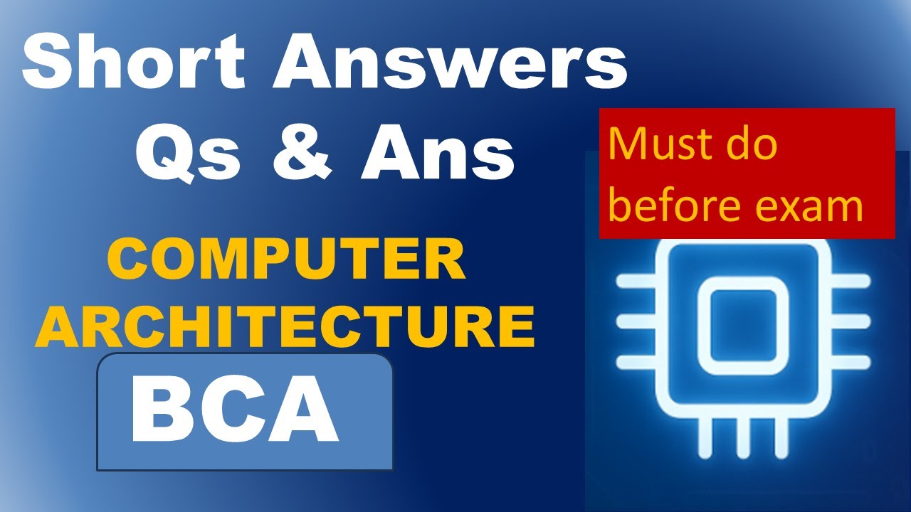 CCSU BCA Computer Architecture Short Answer Questions with answers | Important Questions |