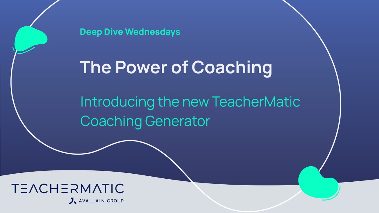 The Power of Coaching: Introducing the New TeacherMatic Coaching Generator