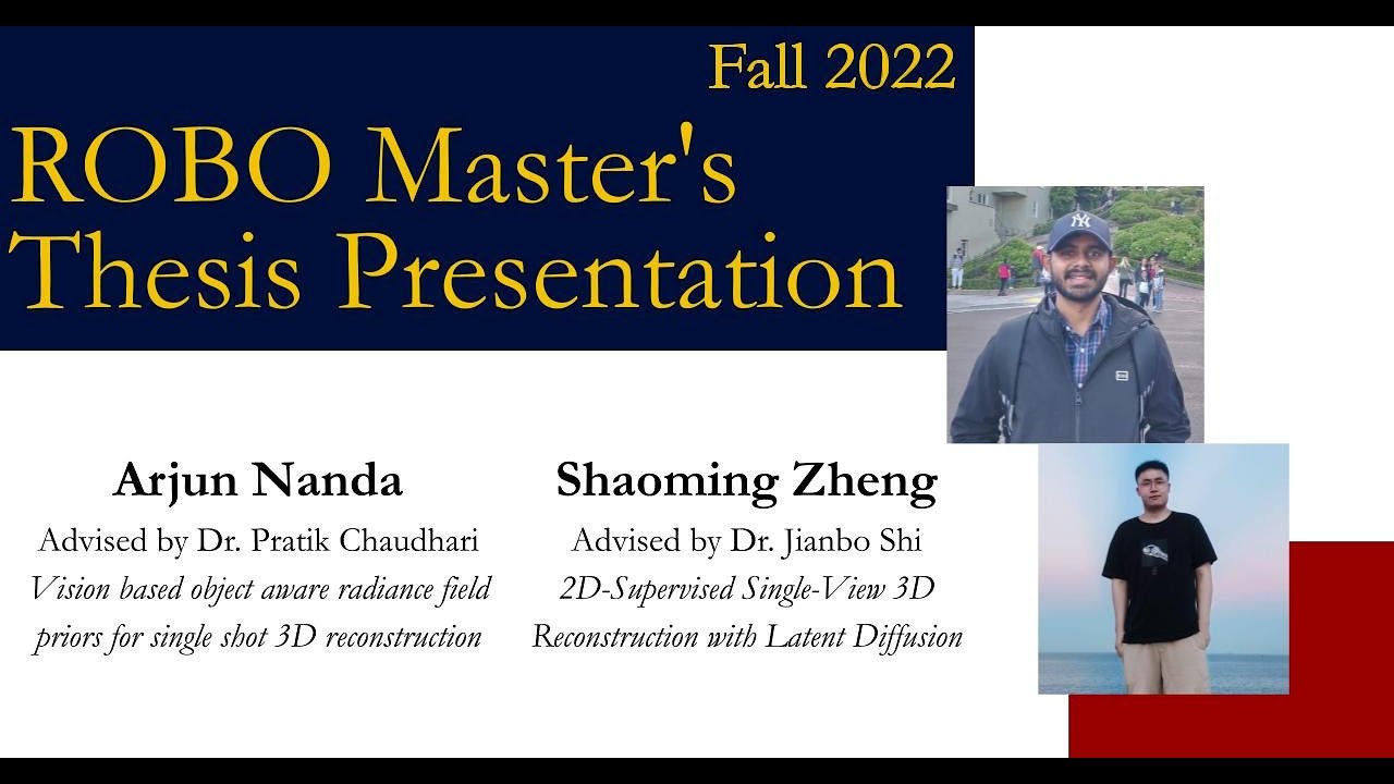 Fall 2022 Robotics Master&rsquo;s Thesis Presentation