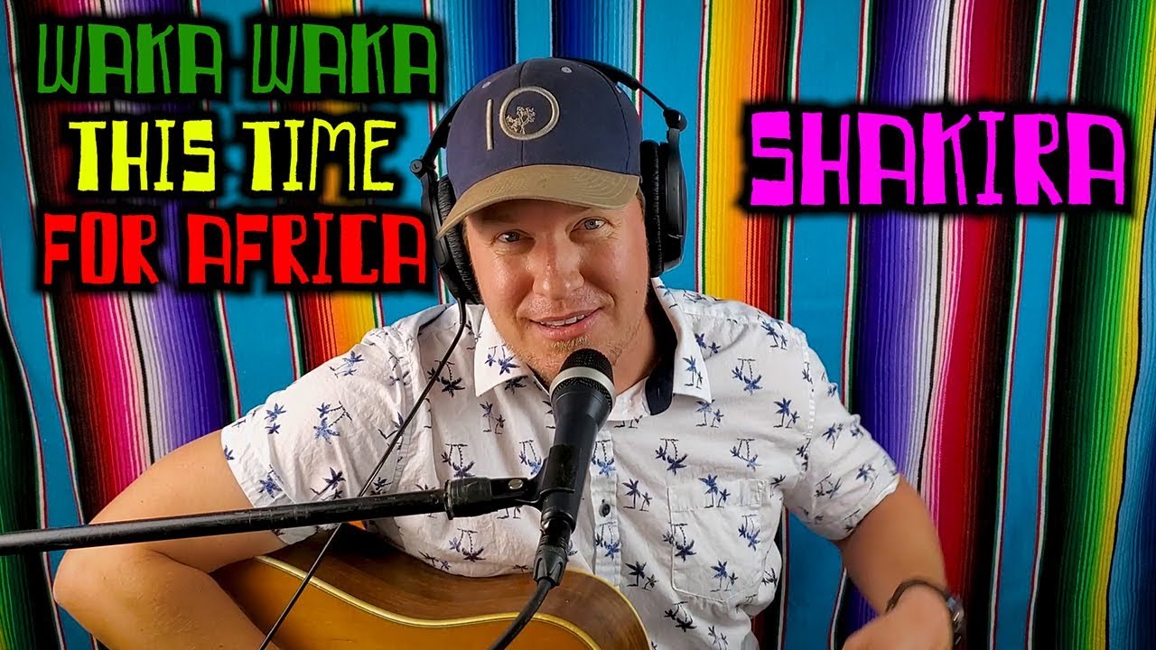 Waka Waka (This Time For Africa) - (Shakira Cover) - Spencer Vincent
