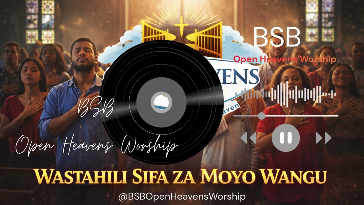 Wastahili Sifa za Moyo Wangu