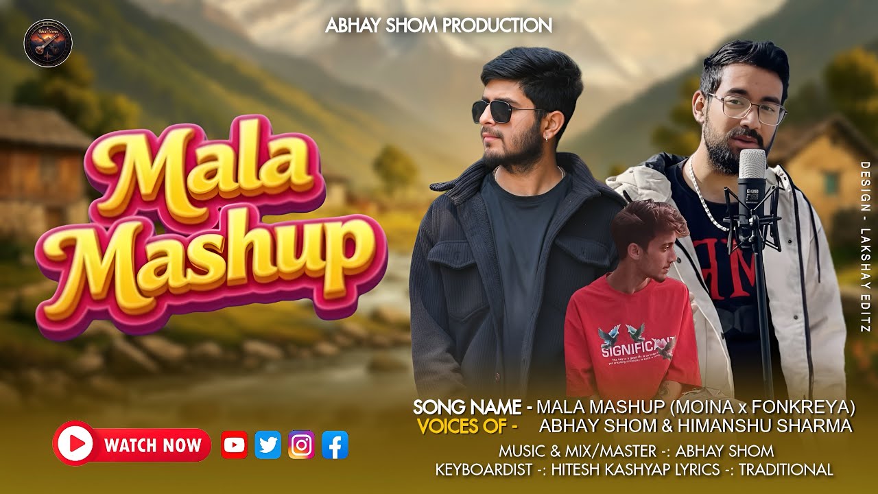 Mala Mashup || Moina X Fonkreya || Pahari Hit Song 2026
