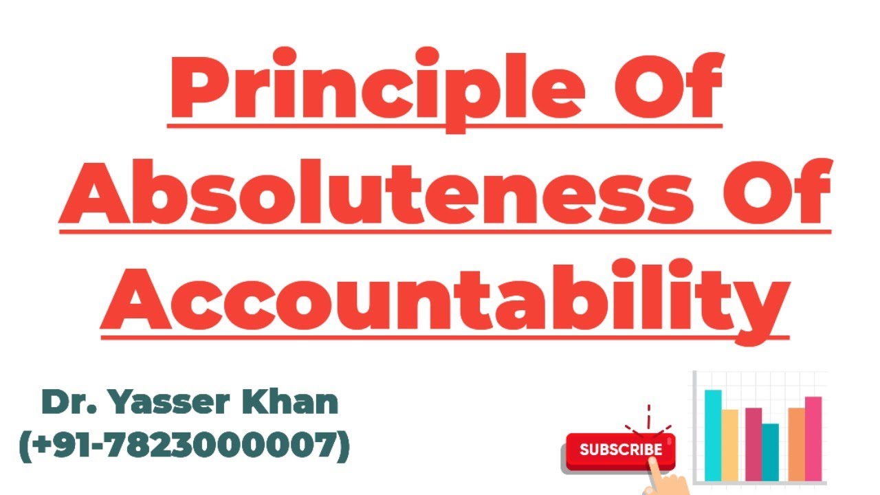 Principle Of Absoluteness Of Accountability