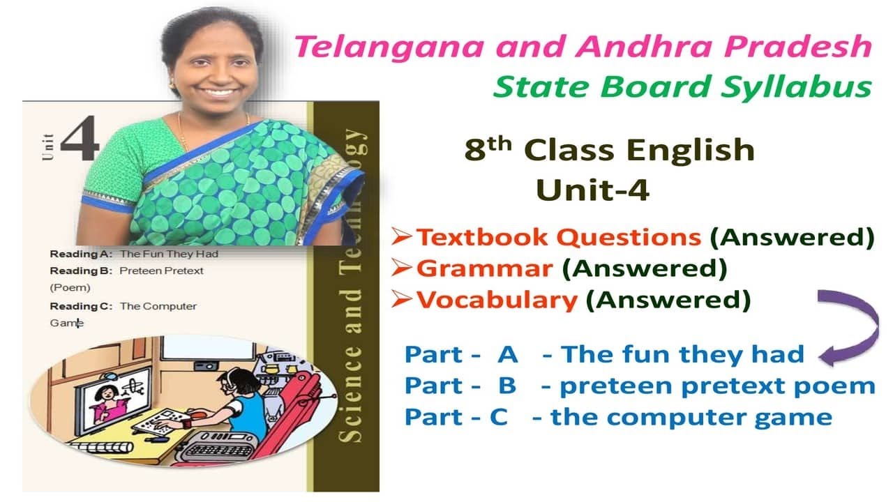 8th Class English Unit -4 (A,B&C) Textual Comprehension ,Grammar and Vocabulary TS & AP SSC