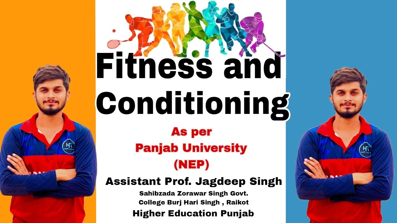 Chapter 1 FITNESS & CONDITIOING (NEP) as per Panjab University, Chandigarh | Full  video| BA 1st