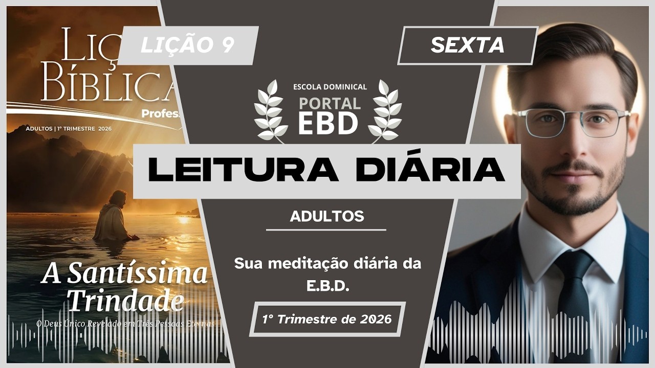 Leitura Diária - Sexta - Em Cristo, recebemos nova identidade e o ministério da reconciliação