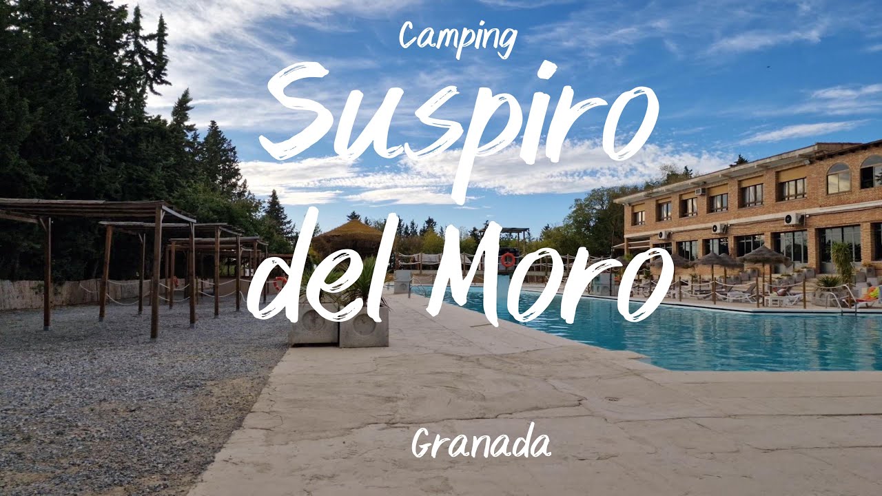 Camping Suspiro del Moro Granada