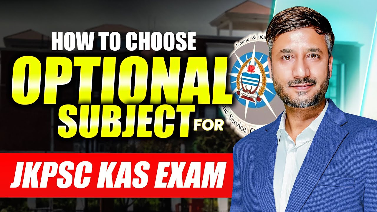 How to choose Optional Subject for JKPSC Exam #jkpsc #upsc