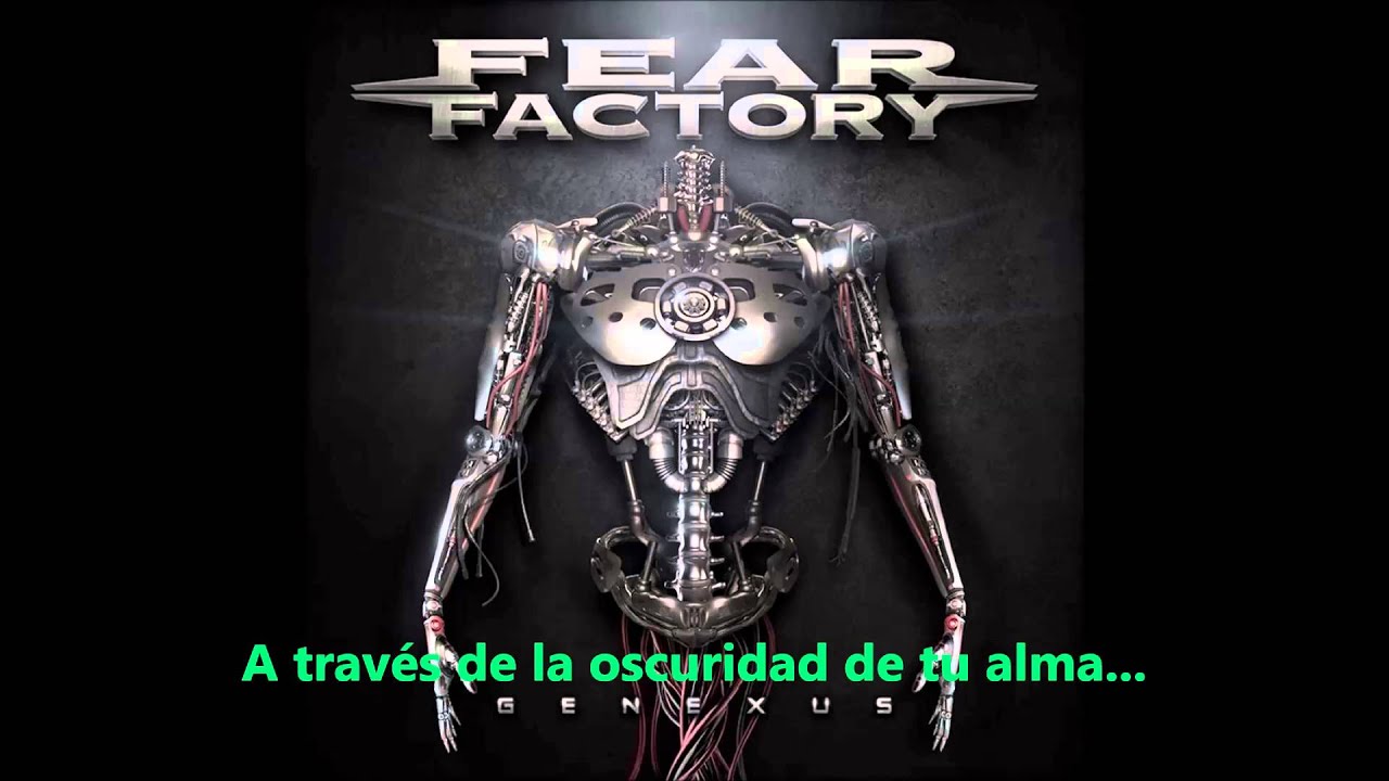 Fear Factory -  Enhanced Reality  [Subtitulos en Espa&ntilde;ol]