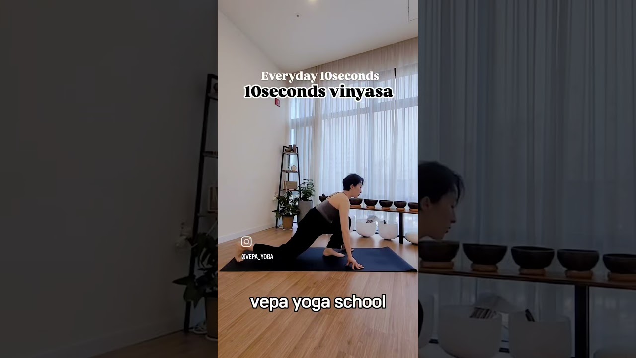10seconds vinyasa 
