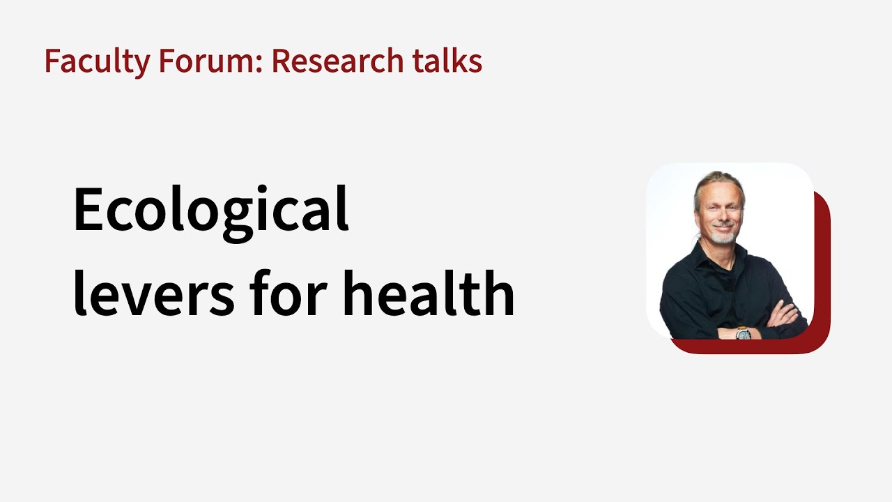 Giulio De Leo: Ecological levers for health