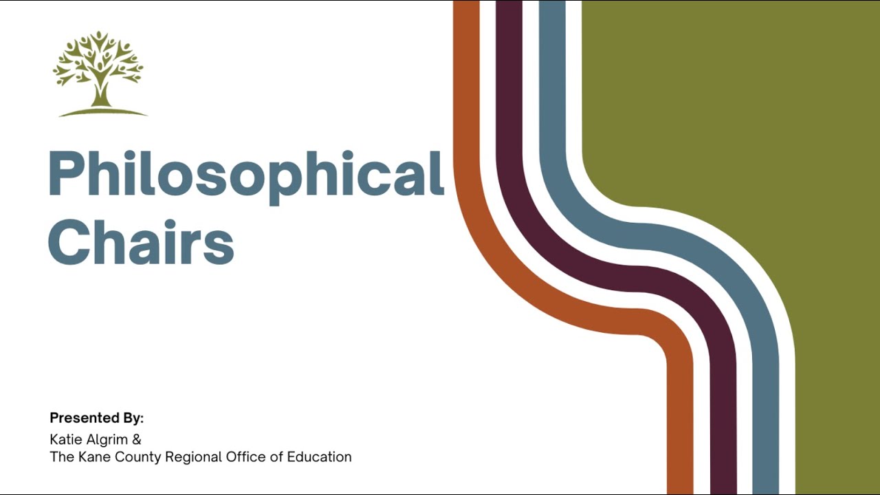 Branching Out: Philosophical Chairs