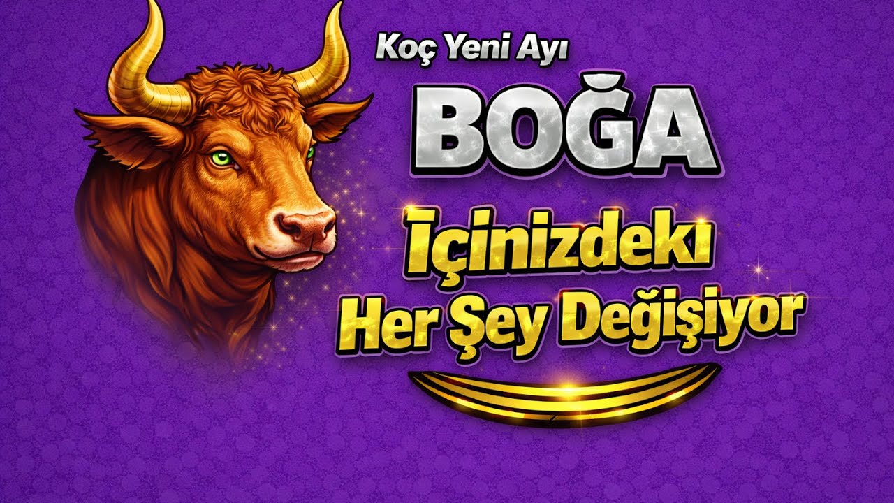 Boğa Burcu - Y&uuml;kselen Boğa - Ko&ccedil; Yeni Ayı Astrolojik Etkiler
