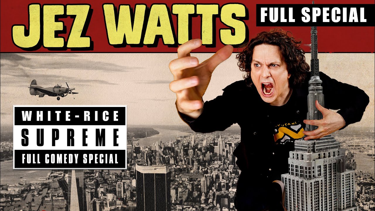 Jez Watts: White-Rice Supreme | FULL COMEDY SPECIAL