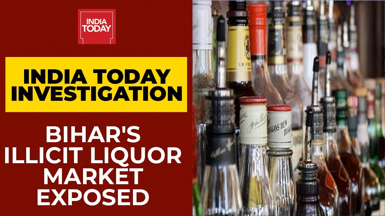 Bihar's Illicit Liquor Market Exposed; High On Spirit Amid Elections | India Today Investigation