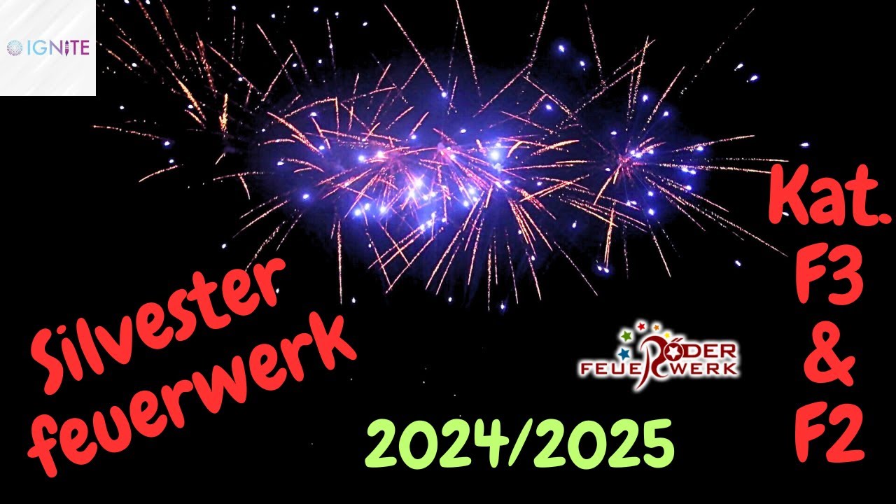 F2 & F3 Silvester Feuerwerk 2024/2025