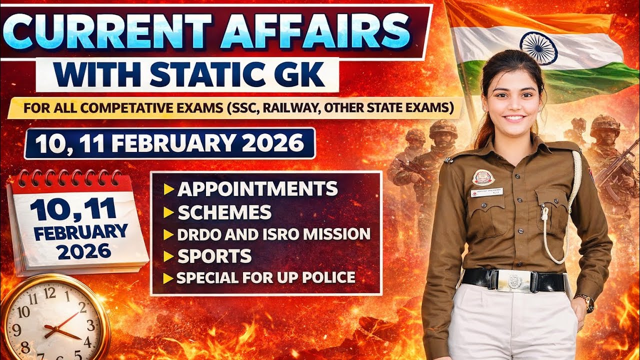 10,11 February Current Affairs || Today Current Affairs in hindi  || Daily Current Affairs 