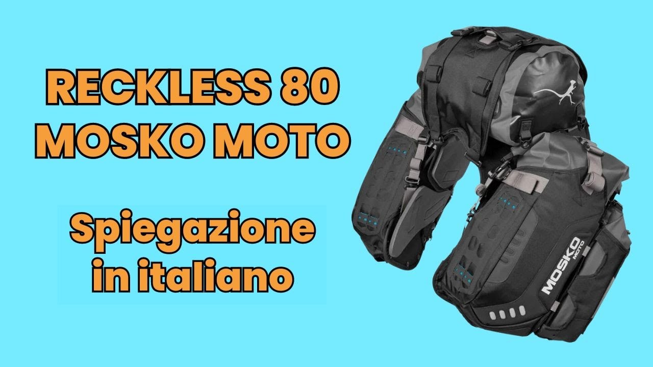 Reckless 80 Mosko Moto: la spiegazione in italiano