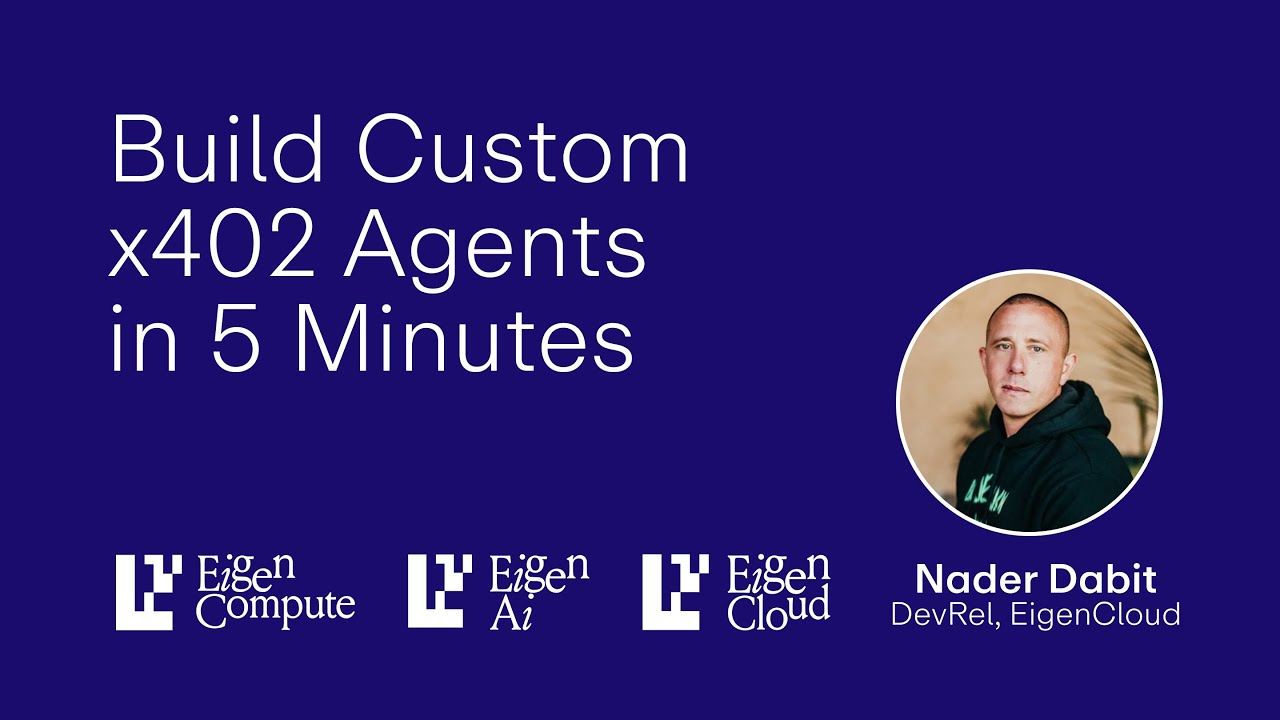 Build Custom x402 Agents in 5 Minutes | Verifiable Payments on EigenCloud