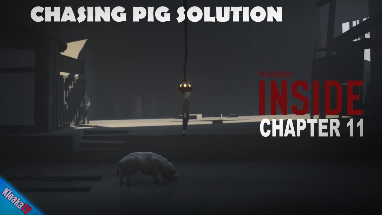 INSIDE - Chasing PIG - Puzzle Solution Walkthrough - Chapter 11