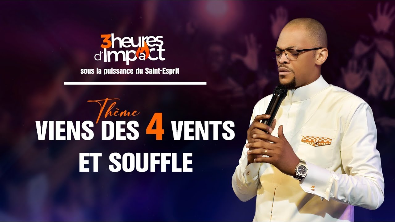 🔴 CULTE DE D'IMPACT- VIENS DES 4 VENTS ET SOUFFLE - Apôtre Levi KONGOLO
