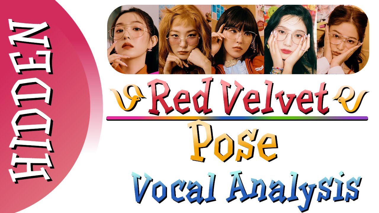 Red Velvet - Pose (Vocal Analysis)