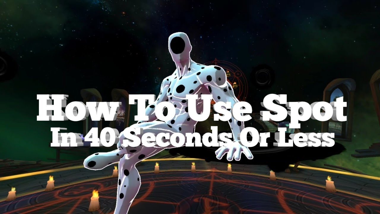 How To Use Spot In 40 Seconds Or Less