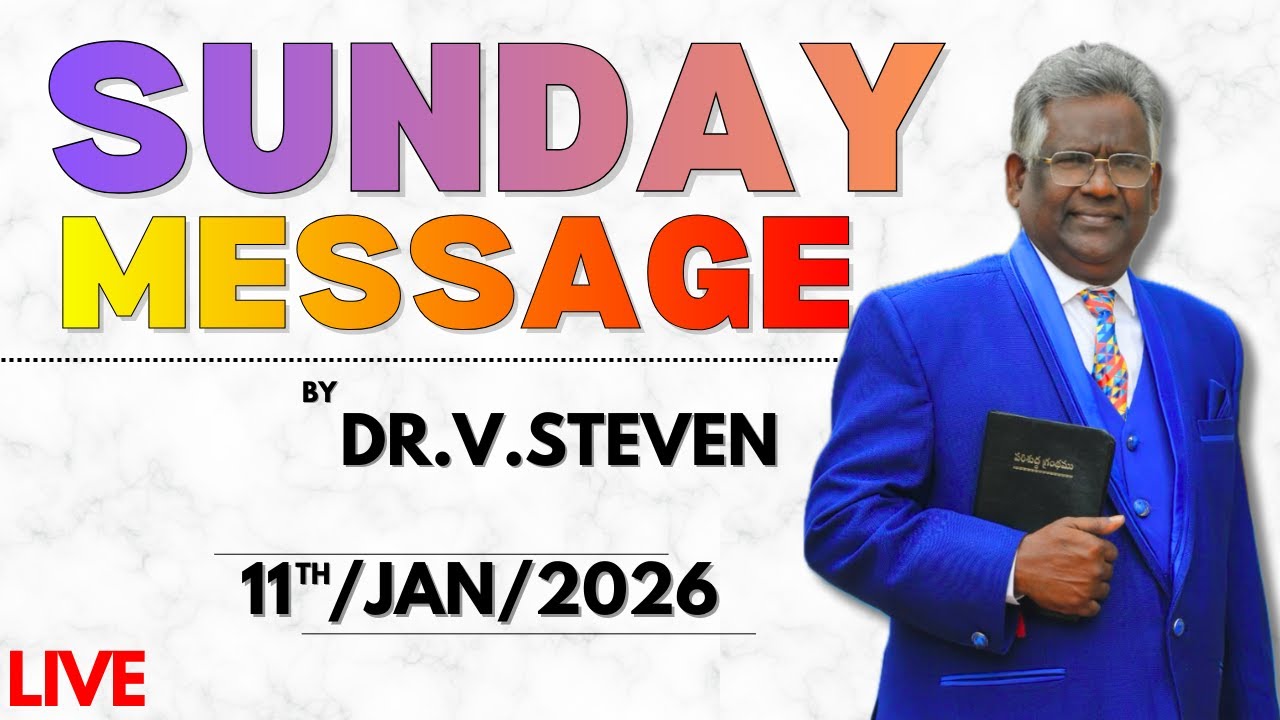Apostle Rev.Dr.V Steven Sunday Message| 11th January 2026|