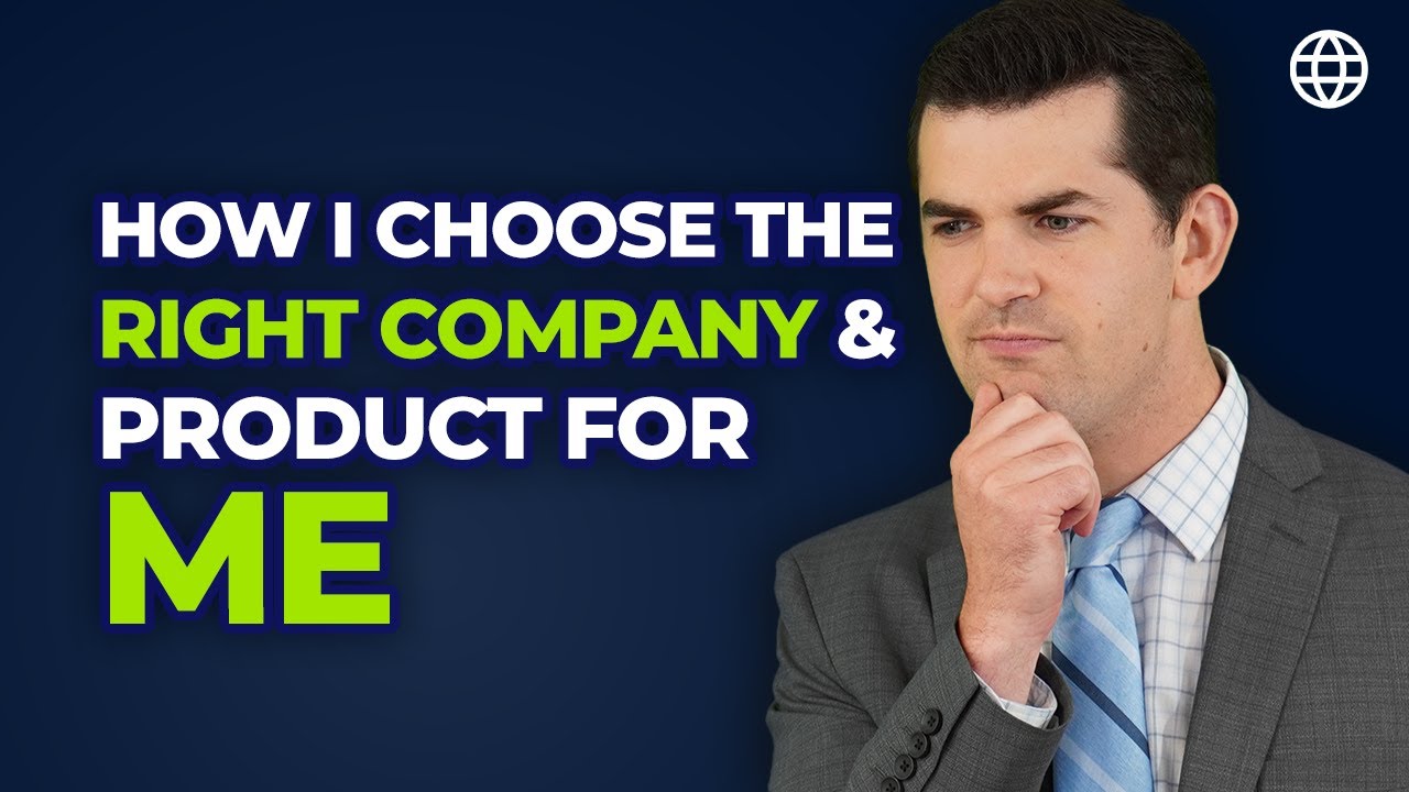 How to Choose The Right Whole Life Insurance Policy - Company & Product