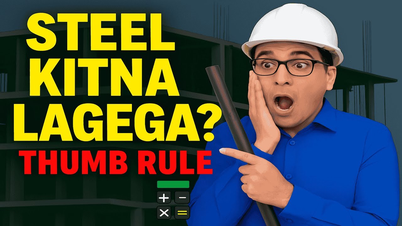Thumb Rule for Steel Quantity | Slab, Beam, Column, Footing @gharnirmanbymukesh