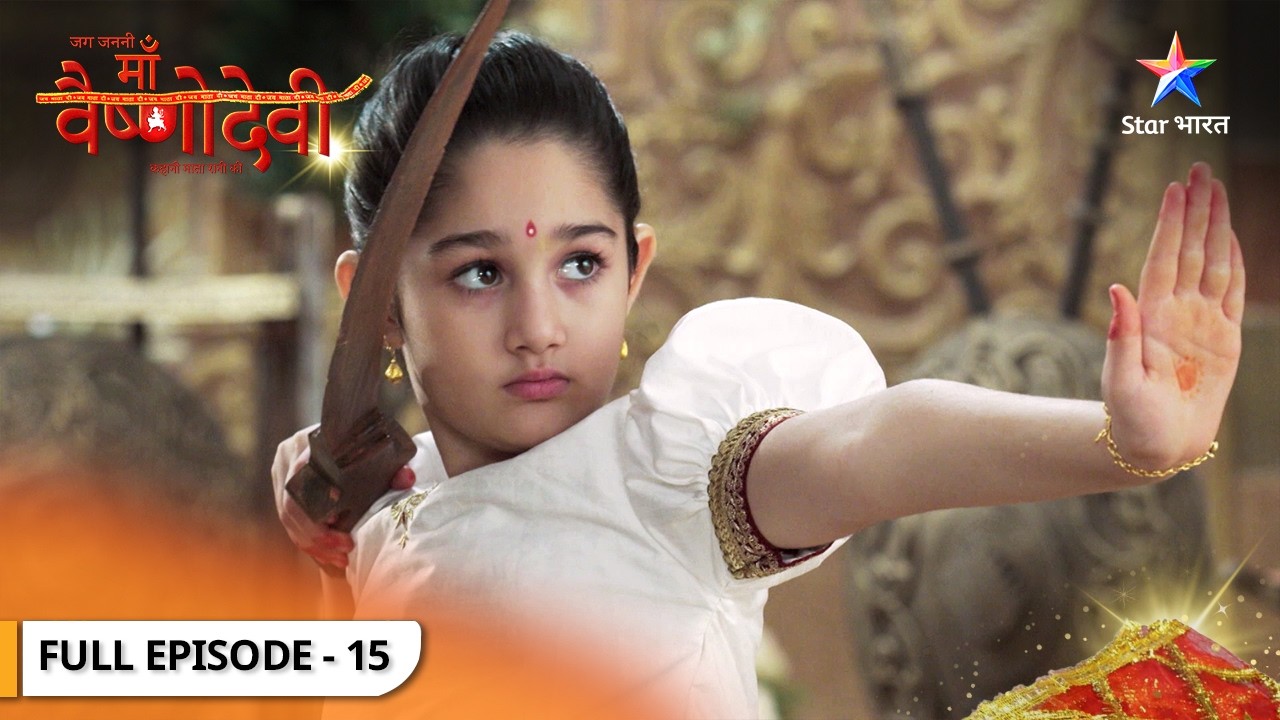 Jag Jaanani Maa Vaishnodevi | Vaishnavi Karengi Ek Samasya Ka Samaadhaan | FULL EPISODE 15