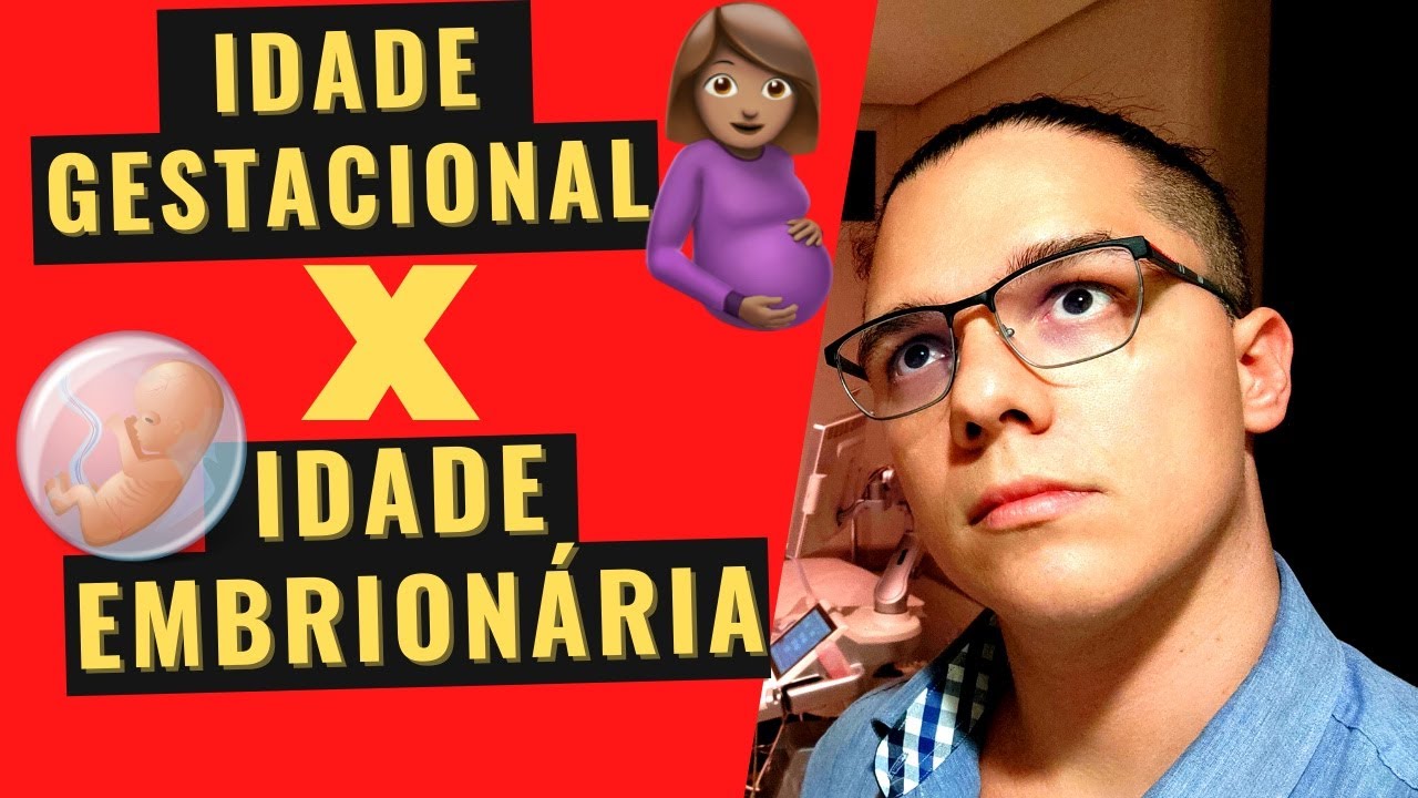 IDADE GESTACIONAL E IDADE EMBRIONÁRIA: entenda a diferença e a importância da DUM!